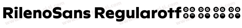 RilenoSans Regularotf字体转换
